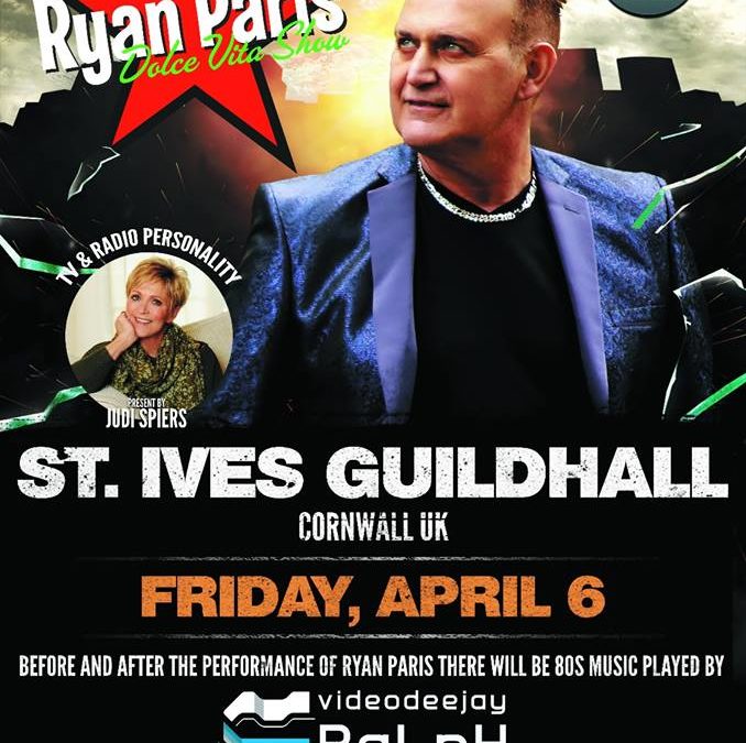 St Ives to stage Ryan Paris Dolce Vita show